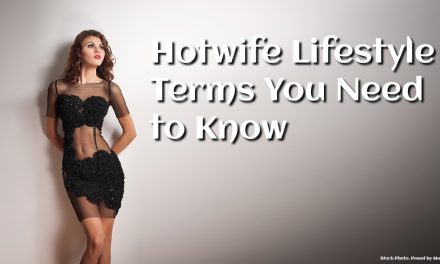 Hotwife Lifestyle Terms You Need to Know